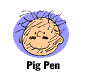 Pig Pen1.gif (2241 bytes)